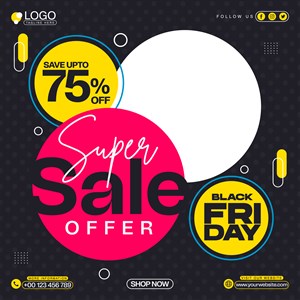 Black Friday Super Sale Offer Social Media Post Design
